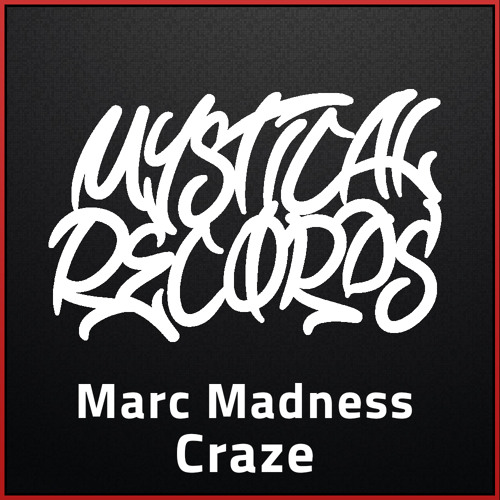 Marc Madness - Craze
