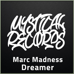 Marc Madness - Dreamer