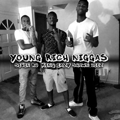 Young Rich Niggas -  WLG