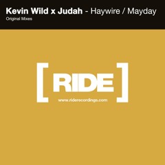 Kevin Wild x Judah - Haywire (Original Mix)