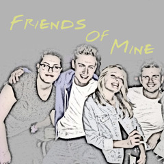 Friends Of Mine