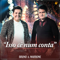 ITALO RODRIGUES - Bruno - E-marrone - Isso - Ce - Num - Conta - DJ PAULINHO