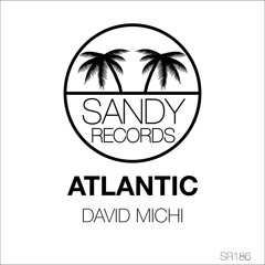 David Michi - Atlantic (Org Mix)