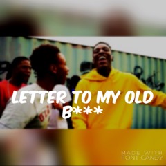Mir Trillz~Letter To My Old B*** Chub The Producer Remix #609
