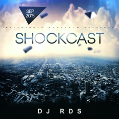 DJ RDS | Shockcast | September 2015
