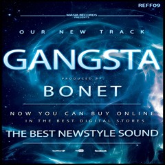 Bonet - Gangsta MR 009 A la venta 22/10/2015