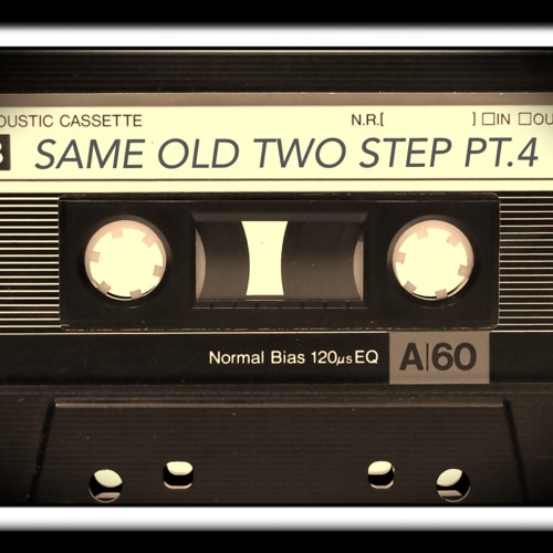 SAME OLD TWO STEP - LABOR DAY MIX