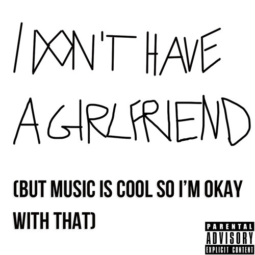 Lieon - I Don't Have A Girlfriend