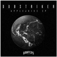 Dub Striker - High Times (DAWPERS Records)