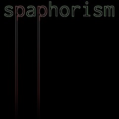 Spaphorism