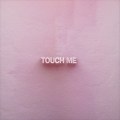 Superhumanoids - "Touch Me"