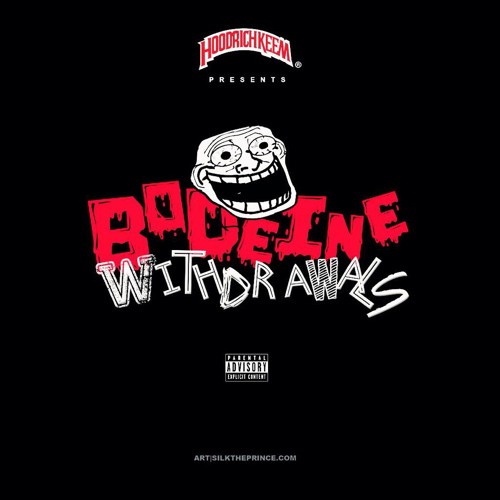 Hoodrich Keem - Bodeine Withdrawls (Feat. Hoodrich Pablo Juan, DC White, Lil Duke & Yak Gotti)