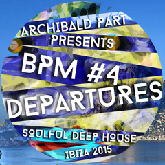 BPM#4-Departures