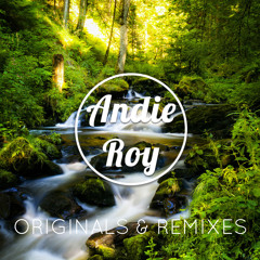 Originals And Remixes By Andie Roy