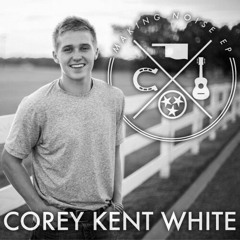 She Ain't Perfect - Corey Kent White
