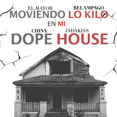 Chinx Ft El Mayor & Relampago - Moviendo Lo Kilo In My Dope House (Dj Chulo Rework)(93 BPM)