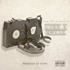 LIke A Movie ft. JM the Sphinx (prod. by Ajani)