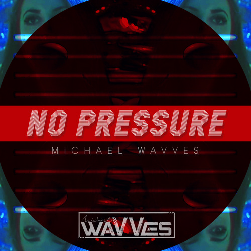 No Pressure