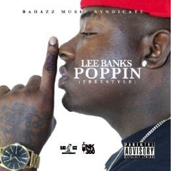 Lee Banks - Poppin Freestyle