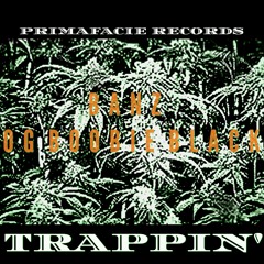 BANZ---TRAPPIN' ft. OG BOOBIE BLACK produced by DY OF 808 MAFIA