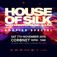 House of Silk (Part 11) - Promo Mix By DJ  S - Bonfire Special - Sat 7th Nov @ Coronet London SE1