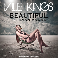 Beautiful (ft. Evan André)