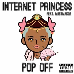 POP OFF ft. MiiSTMAK3R