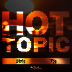 Tre & JackCity - Hot Topic (Available On All Major Download Sites)