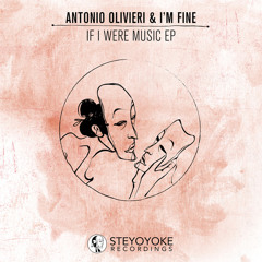 I'm Fine & Antonio Olivieri - Do Not Care (Original Mix) - [SYYK001]