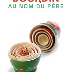 "Au Nom Du Père" - Françoise Bourdin extrait n°1