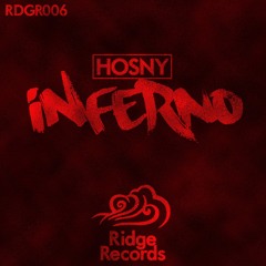 Hosny - Inferno [Ridge Records]