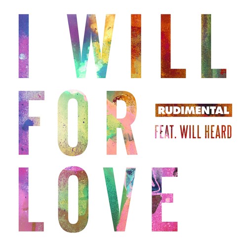I Will For Love (MNEK Remix)