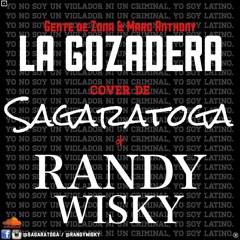 La Gozadera (Gente de Zona & Marc Anthony Cover) Ft. Sagaratoga