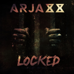 Arjaxx | Locked (Original Mix)