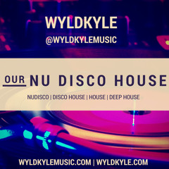 Our Nu Disco House - September 2015 - LaborDay Weekend Mix