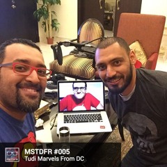 #005: Tudi Marvels From DC
