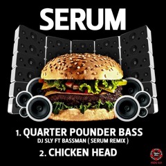 DJ Sly & MC Bassman - Quarterpounder Bass (Serum Remix) - Higher Stakes