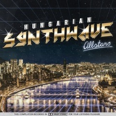 Hungarian Synthwave Allstars Vol.1 (tracks by BPStudio)