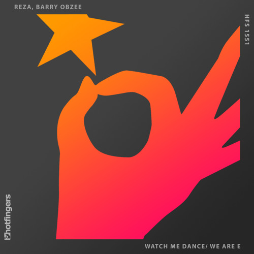 Reza & Barry Obzee - Watch Me Dance (Hotfingers/Beatport House Chart 48)