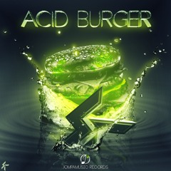 sKoR - Acid Burger