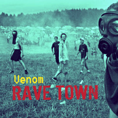 Venom - Rave Town