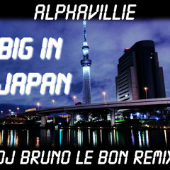 Big In Japan (Dj Bruno Le Bon Remix)