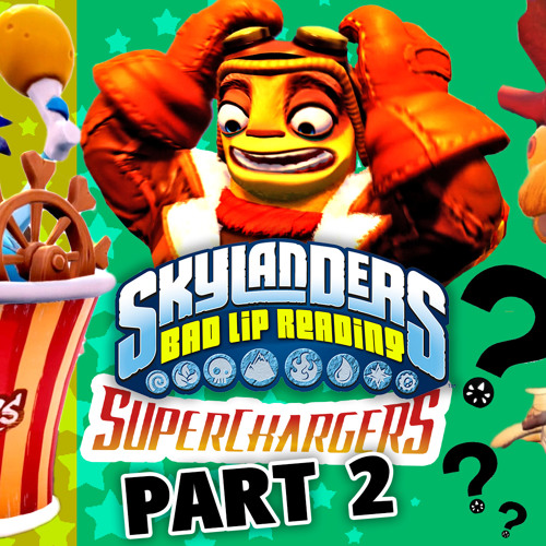 Stream Skylanders Superchargers Bad Lip Reading Song Cap'n Clucks