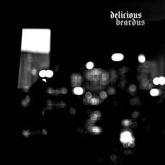 Beardus - Delicious (FREE DL)