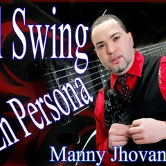 MANNY JHOVANNY - POR EL CHIQUITO 2015