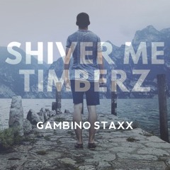 SHIVER ME TIMBER