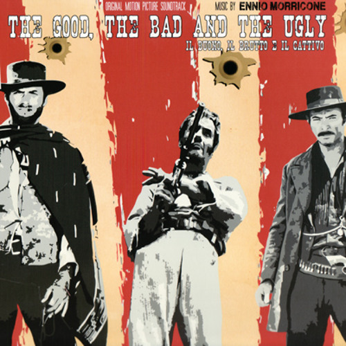 Ennio Morricone - The Good, The Bad & The Ugly (Mauro Monterio Bootleg)