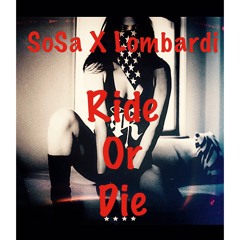 Ride Or Die