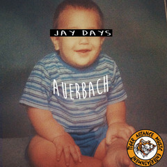 Jay Days- Auerbach (Prod. by MK)