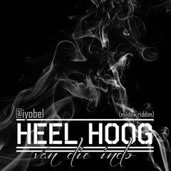 Heel Hoog (Mildew Riddim) (Anju Blaxx) (CC) (2015)